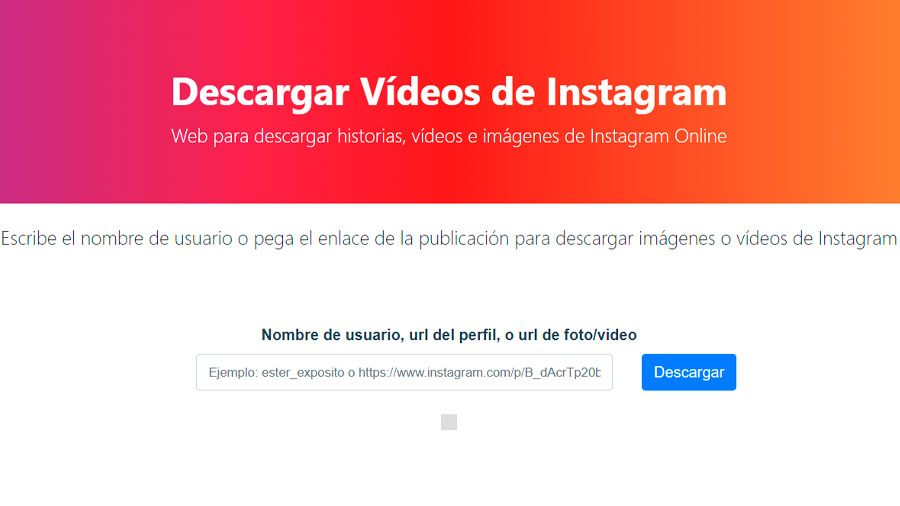 La web de descargarvideosinsta.com facilita mucho el proceso de descarga