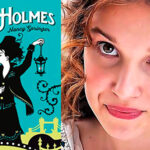 Las aventuras de Enola Holmes ¡Todo lo que debes saber sobre los libros!