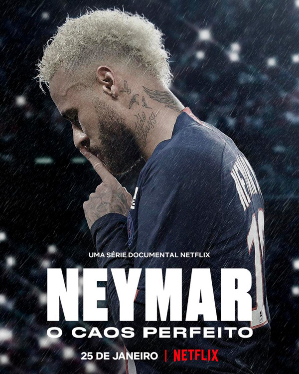 Póster de Neymar: El caos perfecto