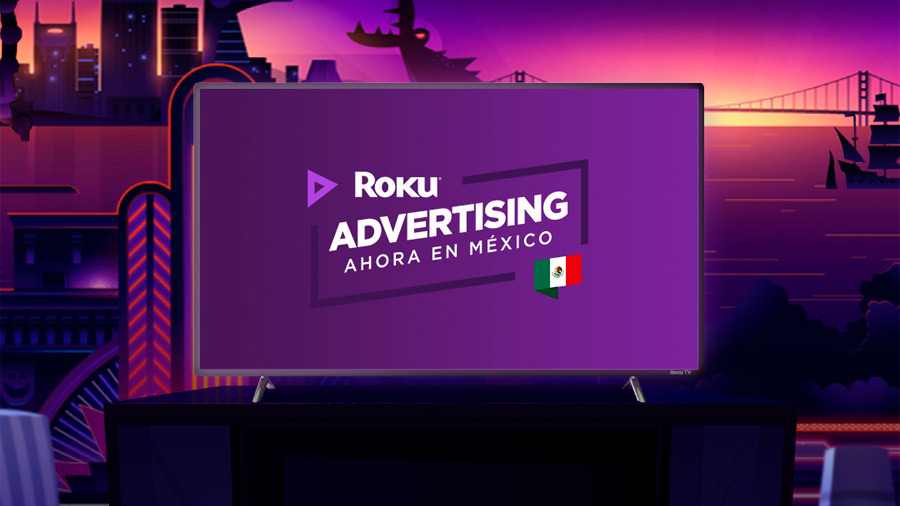 Roku Advertising llega a México