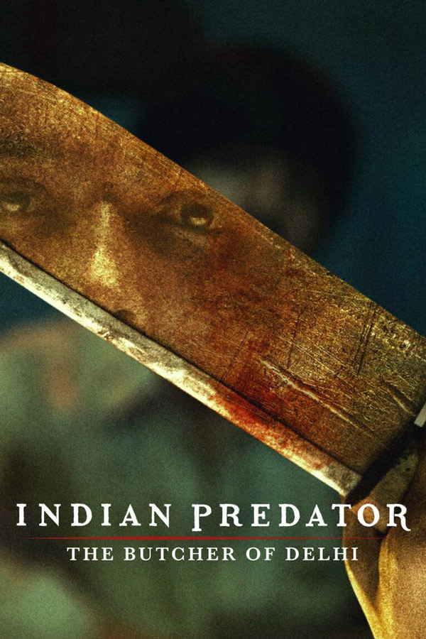 Póster de Asesinos de la India: El carnicero de Deli