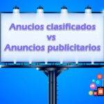 Comparación y diferencias entre anuncios publicitarios y anuncios clasificados