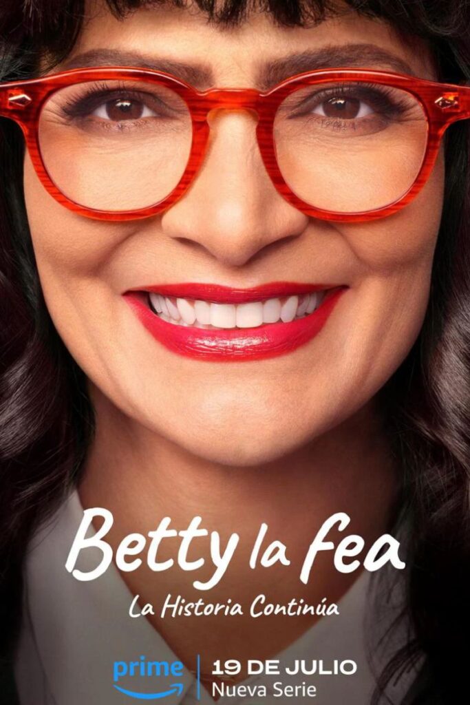 Betty La fea la historia continúa - Póster