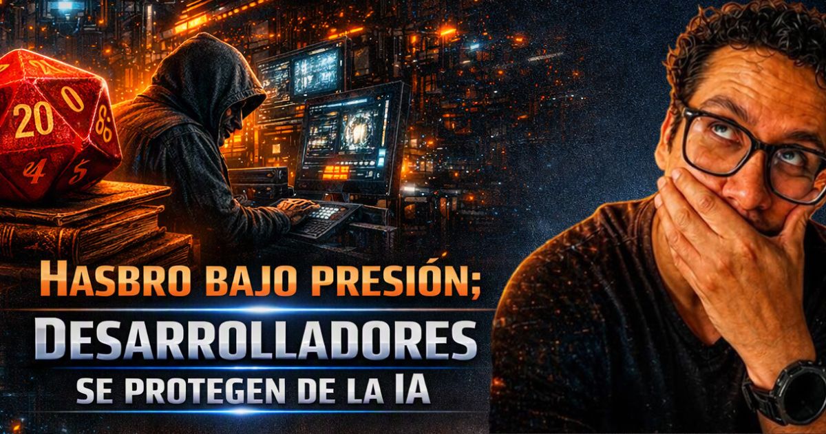 Hasbro presión desarrolladores
